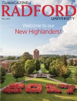 The Magazine of Radford University Fall 2013