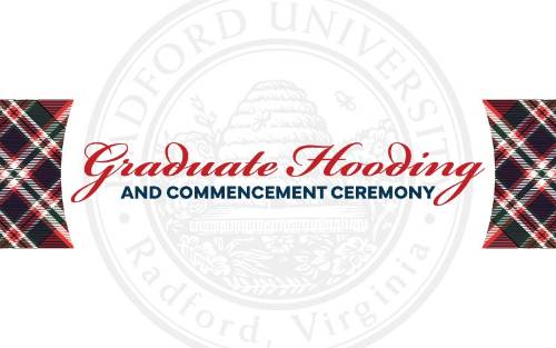 Graduate Hooding and Commencement Ceremony