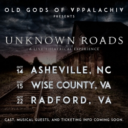 Old Gods of Appalachia: Unknown Roads