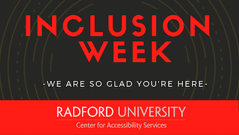 Center for Accessibility Services Inclusion Week