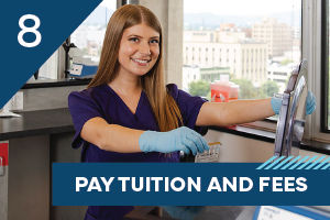 Step 8 - Pay Tuition and Fees