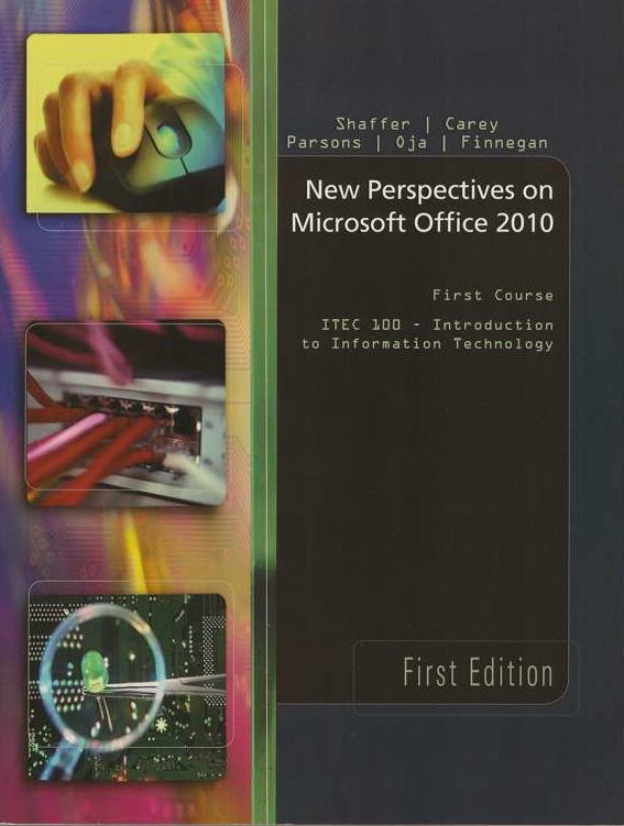 New Perspectives on Microsoft Office 2010, Radford custom